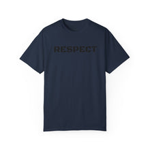Load image into Gallery viewer, Respect T-shirt unisex