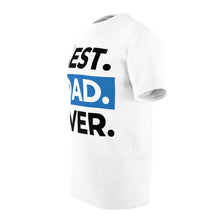 Load image into Gallery viewer, Best Dad Ever Cut & Sew Tee
