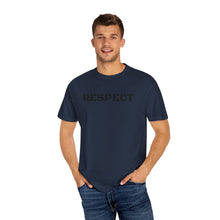 Load image into Gallery viewer, Respect T-shirt unisex