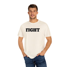 Load image into Gallery viewer, Fight Unisex Garment-Dyed T-shirt