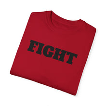 Load image into Gallery viewer, Fight Unisex Garment-Dyed T-shirt