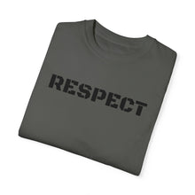 Load image into Gallery viewer, Respect T-shirt unisex