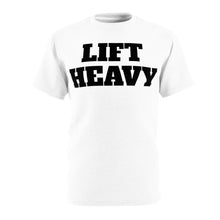 Load image into Gallery viewer, Lift heavy Cut &amp; Sew Tee unisex
